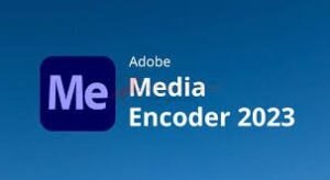 Adobe Media Encoder 2024